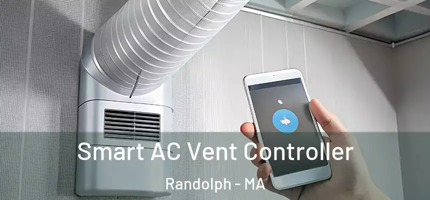 Smart AC Vent Controller Randolph - MA