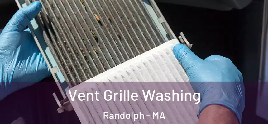  Vent Grille Washing Randolph - MA